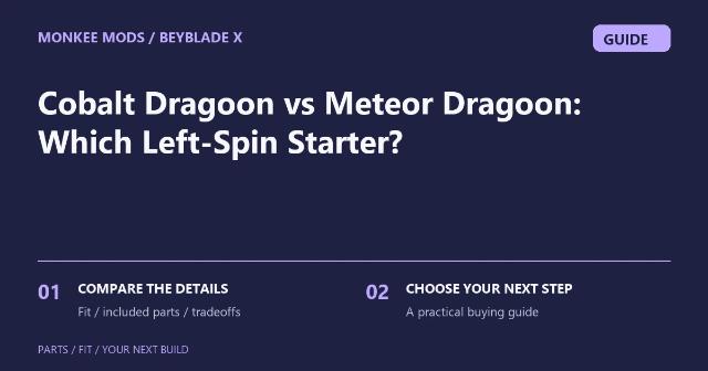 Cobalt Dragoon vs Meteor Dragoon: Which Left-Spin Starter?