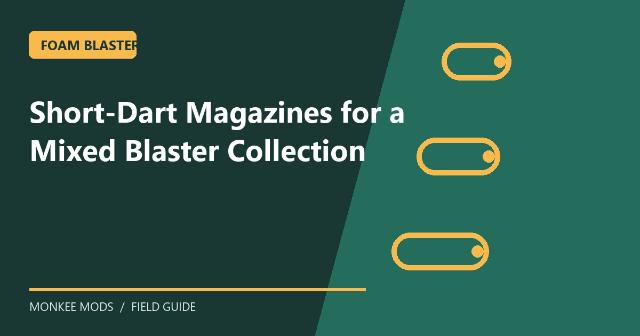 Keserasian Magasin Dart Pendek untuk Beberapa Blaster