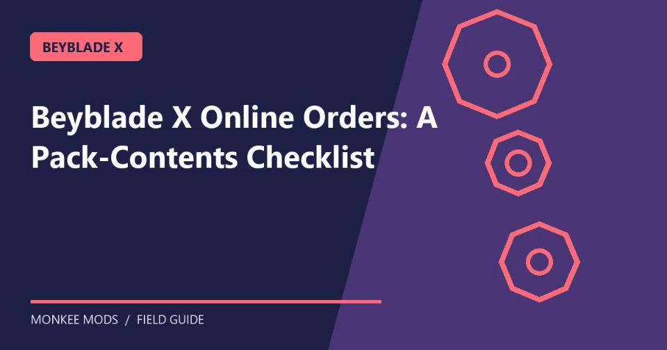 Beyblade X Online Orders: A Pack-Contents Checklist